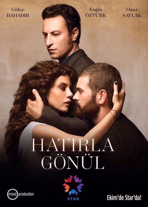 دانلود سریال–  Hatirla Gonul بیاد بیار قلبم