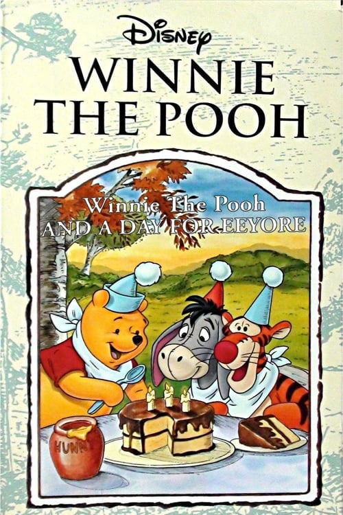 دانلود فیلم Winnie the Pooh and a Day for Eeyore