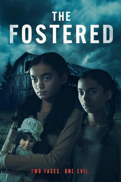دانلود فیلم The Fostered پرورش‌یافته