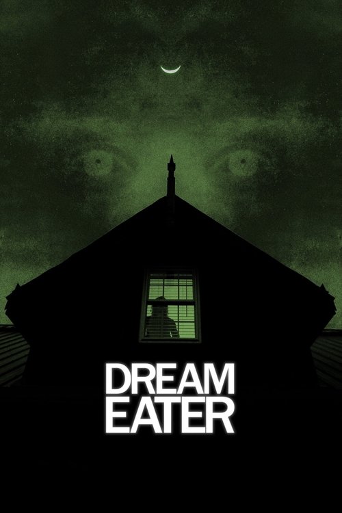 دانلود فیلم Dream Eater رویا خوار