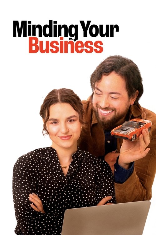 دانلود فیلم Minding Your Business به کسب و کار خود اهمیت دهید