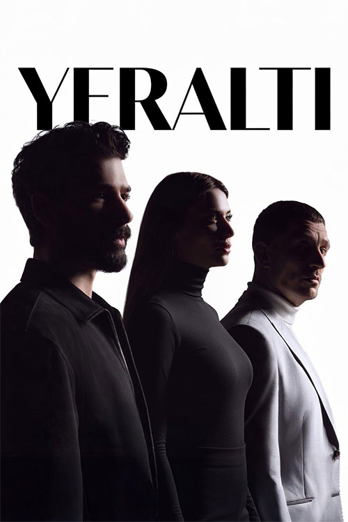 سریال زیر زمین | Yeraltı